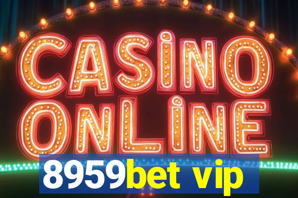 8959bet vip